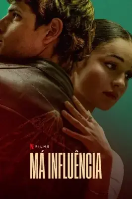 Má Influência watch online on Verfilme