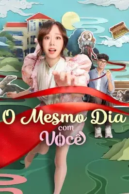 O Mesmo Dia com Você watch online on Verfilme