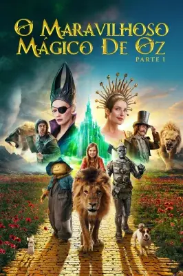 O Maravilhoso Mágico de Oz – assistir online em HD