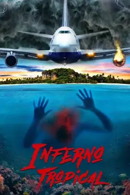 Inferno Tropical watch online on Verfilme