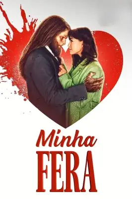 Minha Fera watch online on Verfilme
