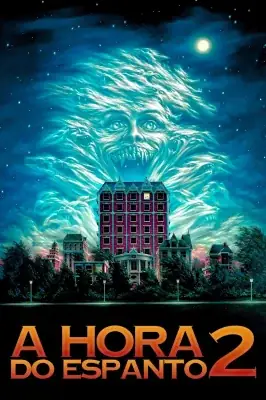 A Hora do Espanto 2 watch online on Verfilme