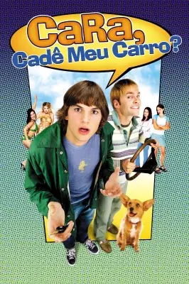 Cara, Cadê o Meu Carro? – assistir online em HD