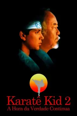 Karatê Kid 2 - A Hora da Verdade Continua watch online on Verfilme