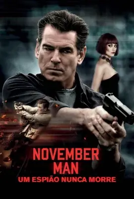November Man - Um Espião Nunca Morre watch online on Verfilme