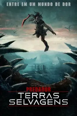Predador: Terras Selvagens watch online on Verfilme