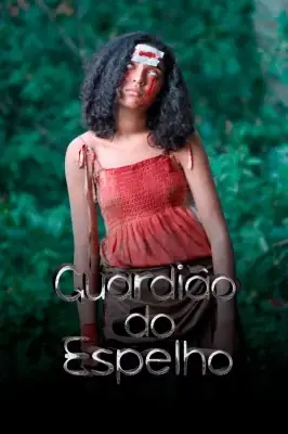 Guardião do Espelho watch online on Verfilme