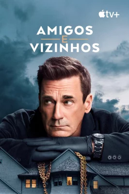 Seus Amigos e Vizinhos – assistir online em HD