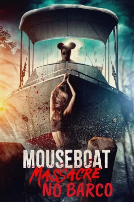 Mouseboat Massacre no Barco watch online on Verfilme