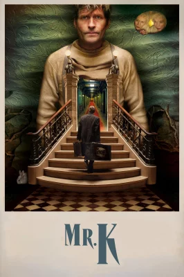 Mr. K watch online on Verfilme