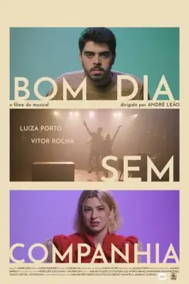 Bom Dia Sem Companhia – assistir online em HD