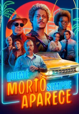Quem é Morto Sempre Aparece watch online on Verfilme
