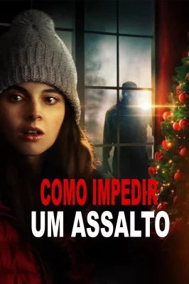 Como Impedir um Assalto watch online on Verfilme