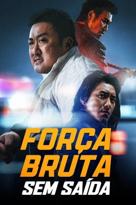 Força Bruta: Sem Saída watch online on Verfilme