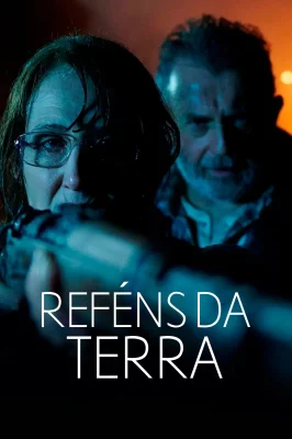 Reféns da Terra watch online on Verfilme