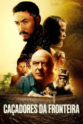 Caçadores da Fronteira watch online on Verfilme