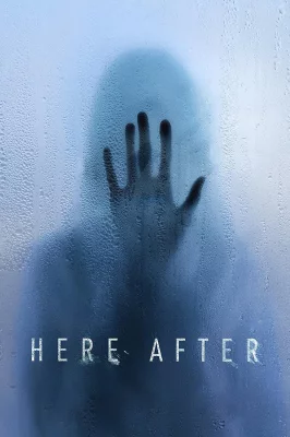 Here After watch online on Verfilme
