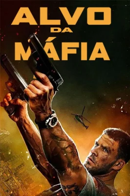 Alvo da Máfia watch online on Verfilme