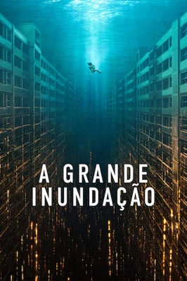O Grande Dilúvio watch online on Verfilme