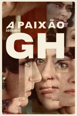 A Paixão Segundo G.H. watch online on Verfilme