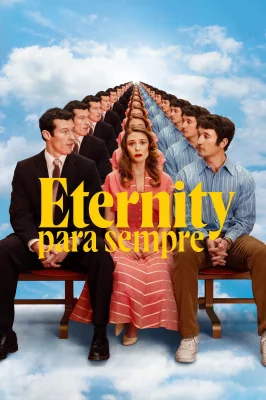 Eternidade watch online on Verfilme