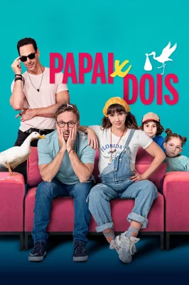 PAPAI X DOIS watch online on Verfilme