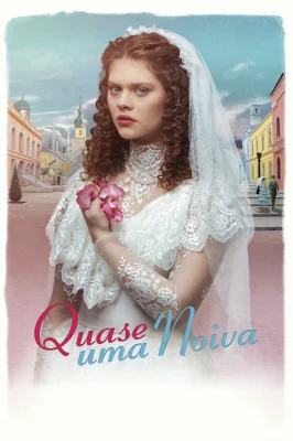 Quase Uma Noiva watch online on Verfilme