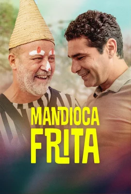 Mandioca Frita watch online on Verfilme