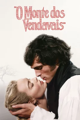 O Morro dos Ventos Uivantes watch online on Verfilme