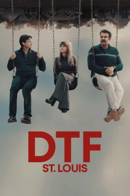 DTF St Louis watch online on Verfilme