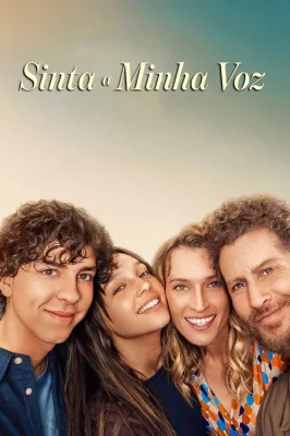 Sinta a Minha Voz watch online on Verfilme