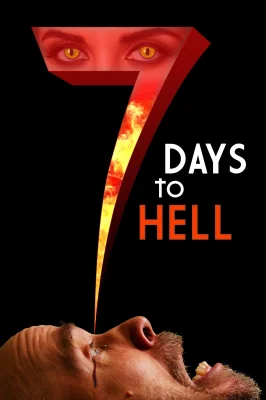 7 Days to Hell watch online on Verfilme
