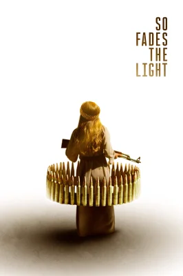 So Fades the Light watch online on Verfilme